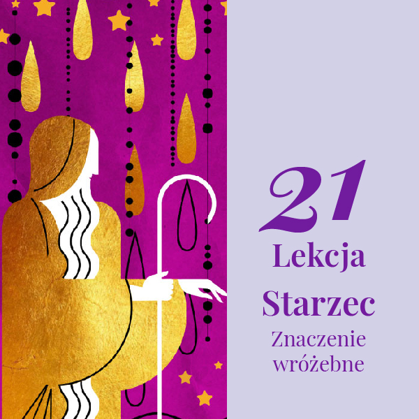Lekcja 21 – Starzec (Eremita)